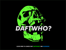 Tablet Screenshot of daftwho.com